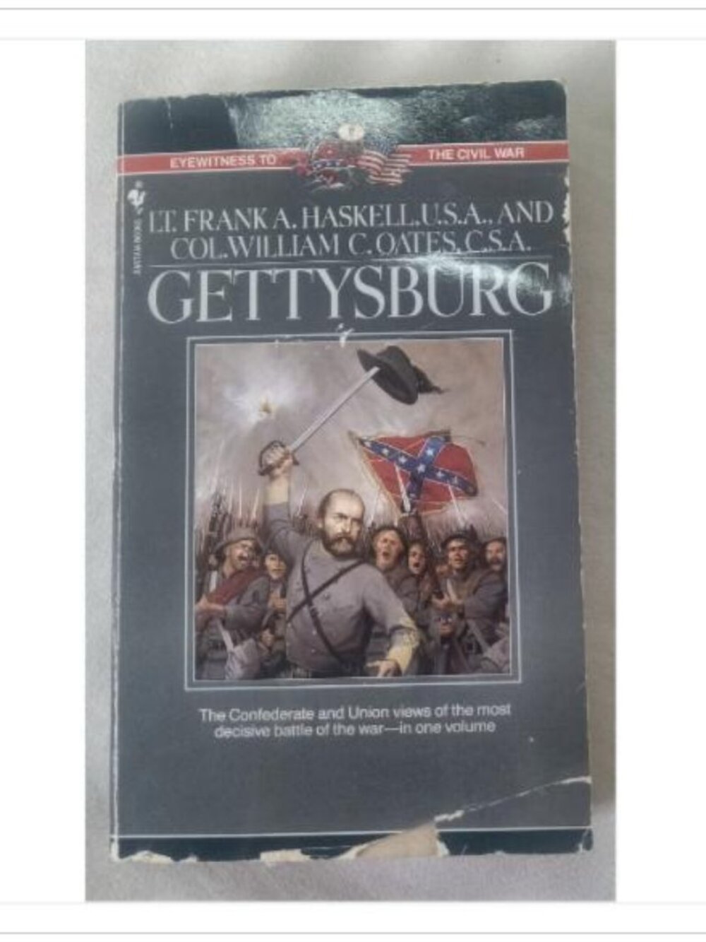 Gettysburg Frank A. Haskell, William C. Oates 1992 Bantam Edition Book Vintage